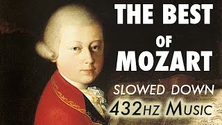 The Best Of Mozart  Slowed Down  432Hz  45 Hours [upl. by Leira]