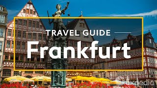 Frankfurt Vacation Travel Guide  Expedia [upl. by Ramona659]