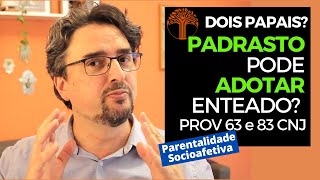 Parentalidade Socioafetiva  Provimento 63 e 83 CNJ na prática [upl. by Hardi]