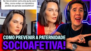 Como Se Prevenir Da Paternidade Socioafetiva E Pensão Socioafetiva [upl. by Alicia498]